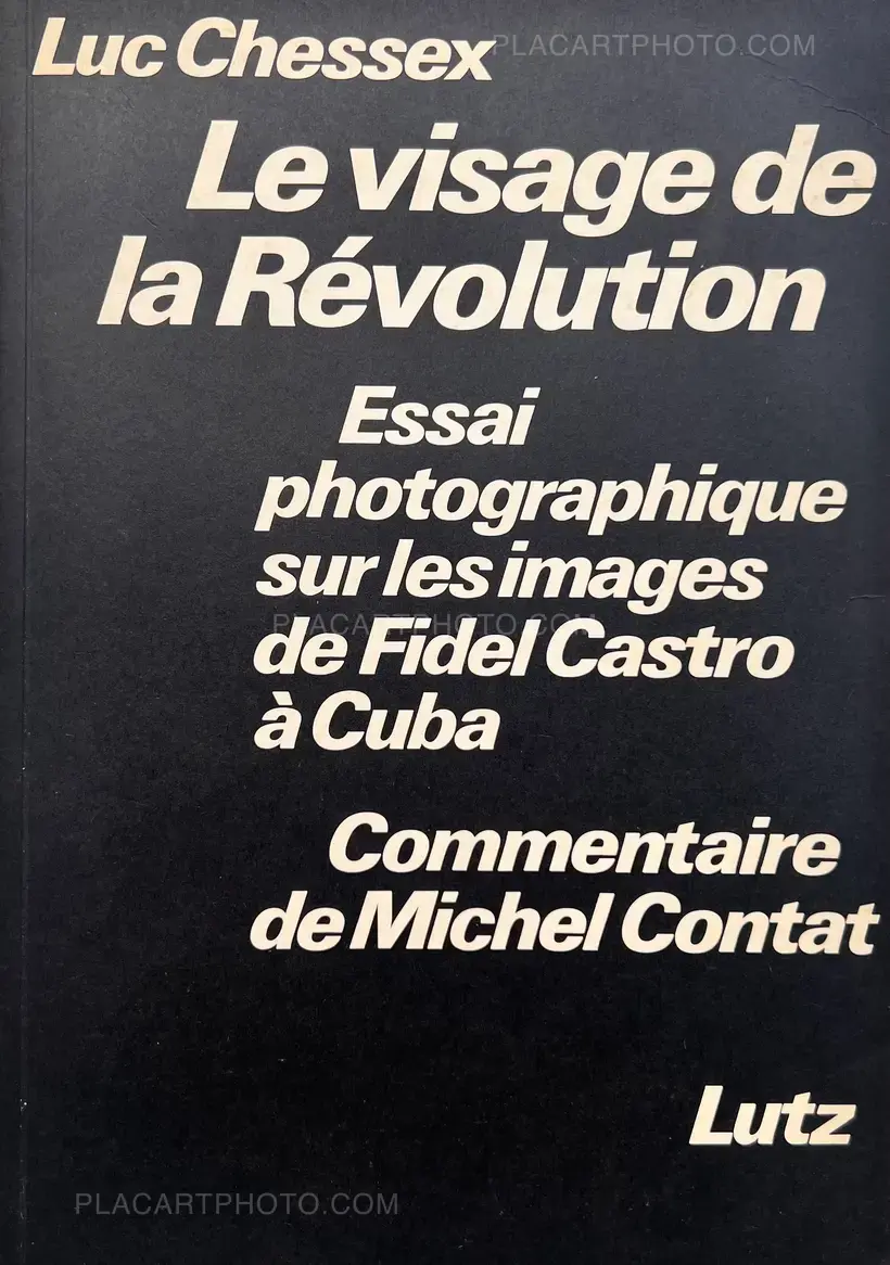 Luc Chessex – Le visage de la Révolution