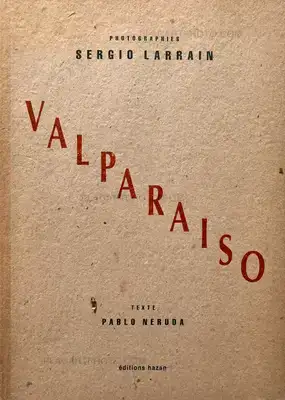 Sergio Larrain – Valparaiso