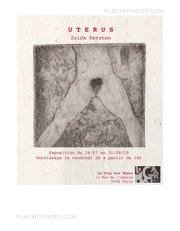 Exposition et lancement de livre : Uterus par Zaida Kersten vendredi 26 juillet.