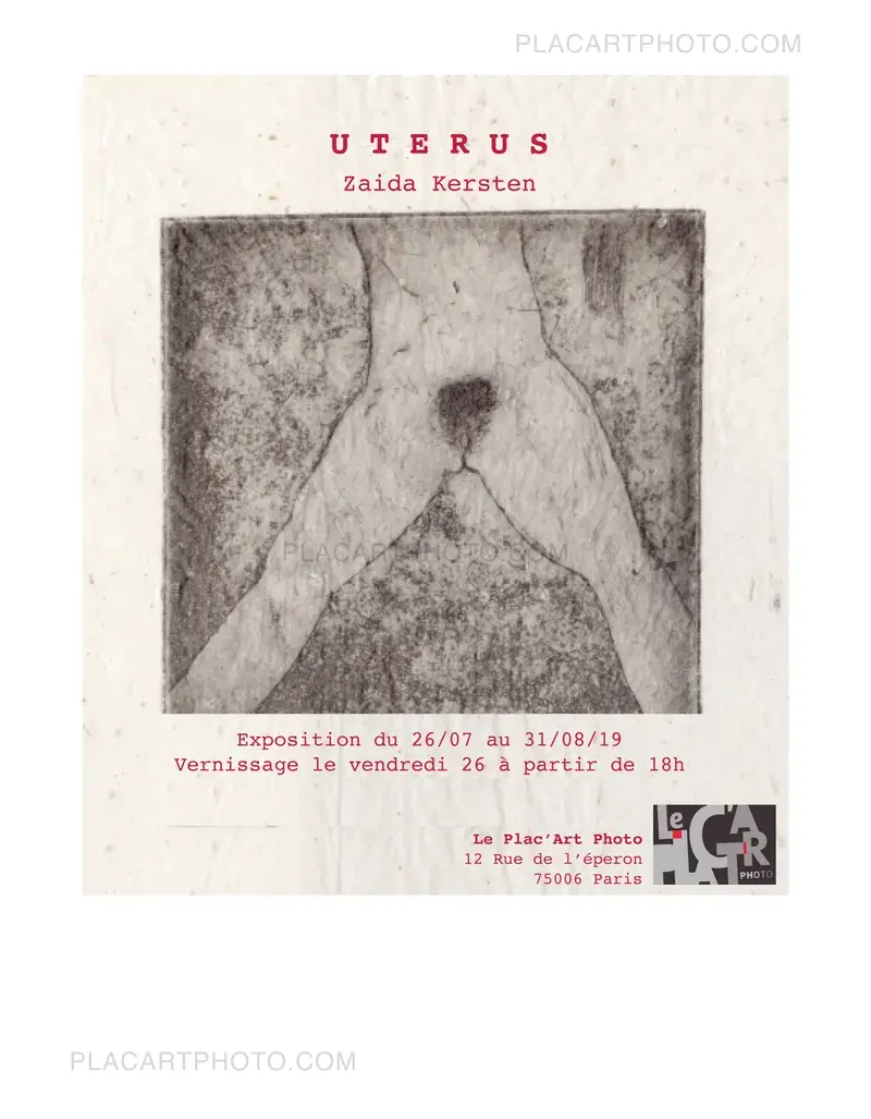 Exposition et lancement de livre : Uterus par Zaida Kersten vendredi 26 juillet.