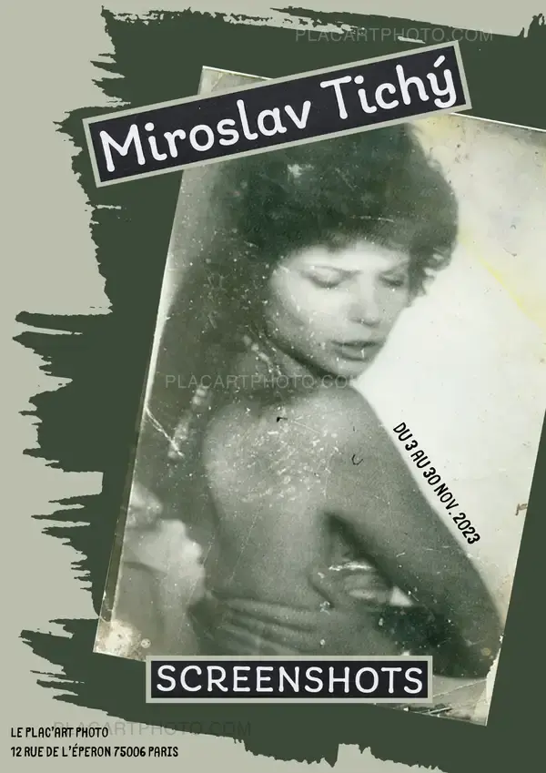 Exposition et présentation du livre SCREENSHOTS de Miroslav Tichy. Vernissage le 3 Novembre.