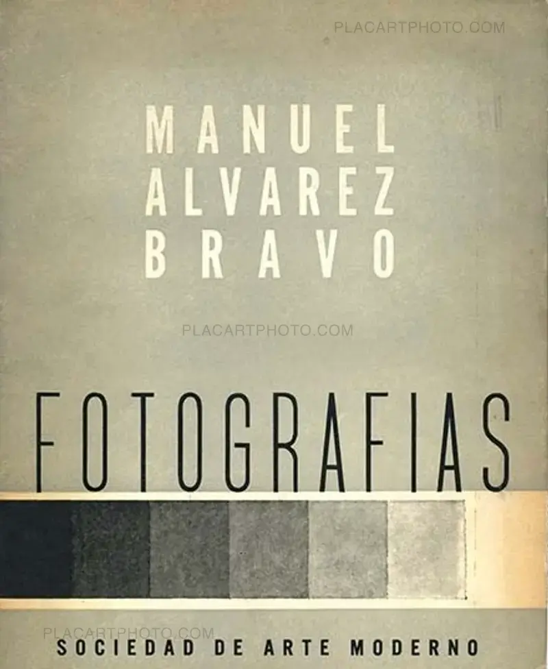 Manuel Alvarez Bravo: Fotografias (1945)